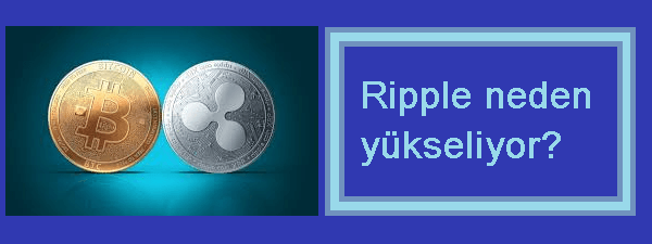 ripple neden yükseliyor