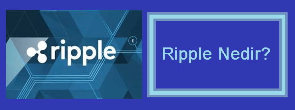 Ripple Nedir?