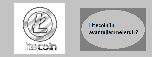 litecoin'in avantajları