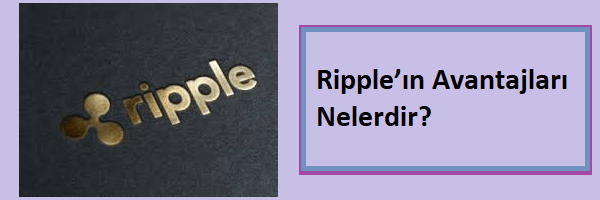 ripple avantajları nedir